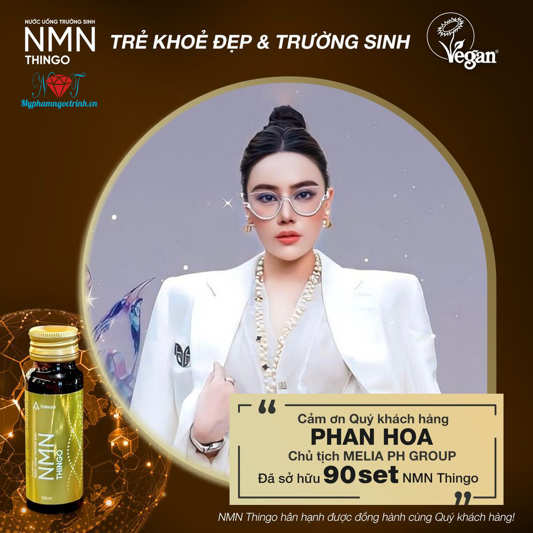 Phan Hoa chủ tịch MELIA review nước uống NMN Thingo