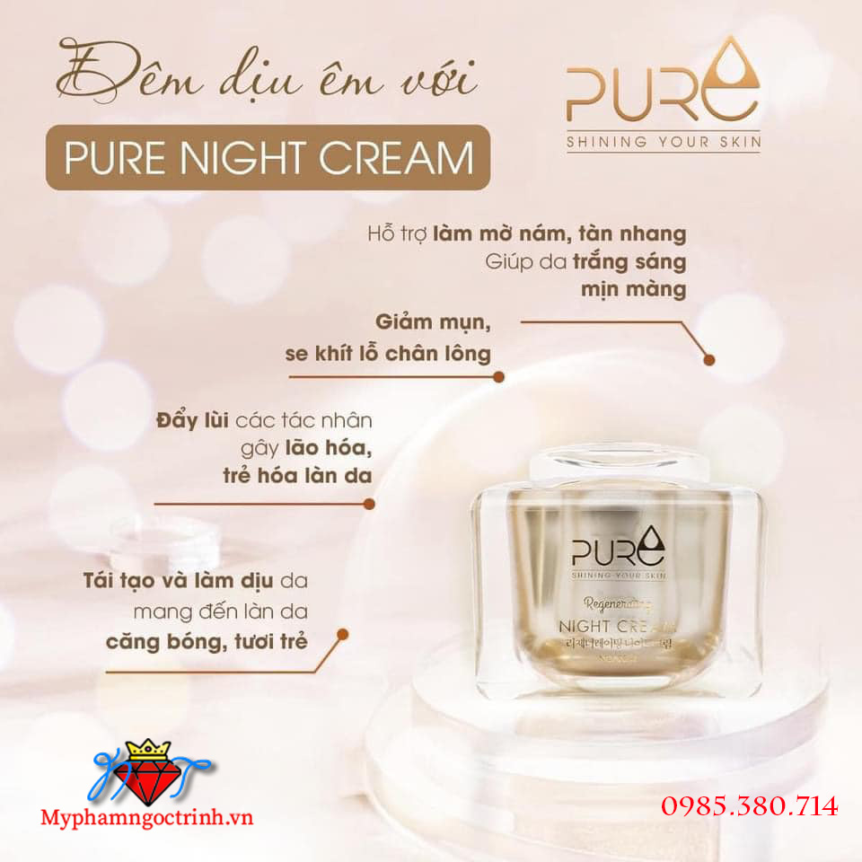 Công dụng Kem Pure  dưỡng da ban đêm – Kem Mộc Qua Pure