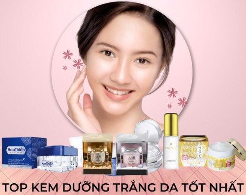 Top kem dưỡng trắng da mặt tốt nhất